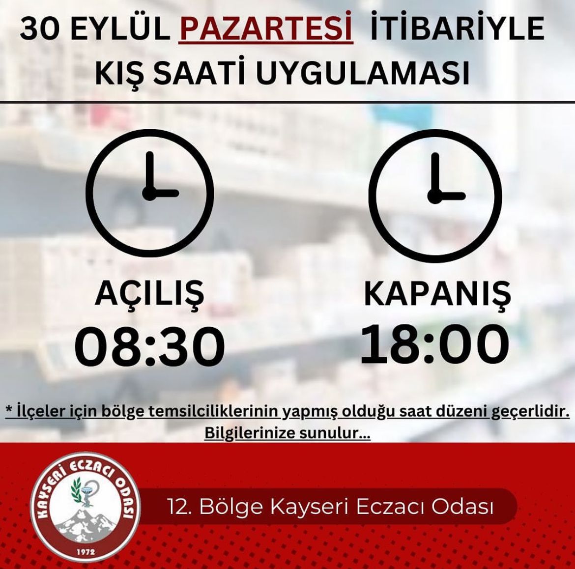 Kış saati uygulamasıyla eczaneler 08:30-18:00 saatleri arasında açık olacak